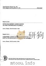 FAO FISHERIES REPORT NO.467 REPORT OF THE FIFTH FAO EXPERT CONSULTATION ON FISH TECHNOLOGY IN AFRIC PDF电子版封面 9250032196
