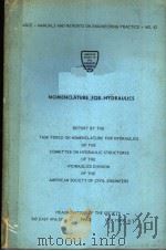 NOMENCLATURE FOR HYDRAULICS ASCE-MANUALS AND REPORTS ON ENGINEERING PRACTICE NO.43 PDF电子版封面