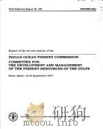 REPROT OF THE SECOND SESSION OF THE INDIAN OCEAN FISHERY COMMISSION COMMITTEE FOR THE DEVELOPMENT AN PDF电子版封面 9251008418