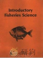 INTRODUCTORY FISHERIES SCIENCE PDF电子版封面 ROBERT T.LACKEY
