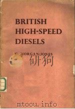 BRITISH HIGH-SPEED DIESELS PDF电子版封面 C.MORGAN-JONES