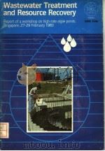 WASTEWATER TREATMENT AND RESOURCE RECOVERY PDF电子版封面 0889362602