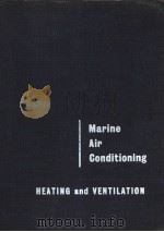MARINE AIR CONDITIONING HEATING AND VENTILATION PDF电子版封面