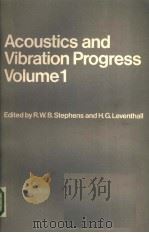 ACOUSTICS AND VIBRATION PROGRESS VOLUME 1 PDF电子版封面 R.W.B.STEPHENS H.G.LEVENTHALL