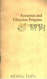 ACOUSTICS AND VIBRATION PROGRESS VOLUME 2 PDF电子版封面 R.W.B.STEPHENS H.G.LEVENTHALL