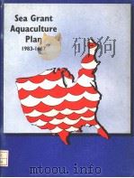 SEA GRANT AQUACULTURE PLAN 1983-1987（ PDF版）