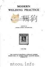 MODERN WELDING PRACTICE VOLUME Ⅰ-Ⅲ PDF电子版封面 J.A.OATES