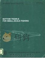 BOTTOM TRAWLS FOR SMALL-SCALE FISHING（ PDF版）