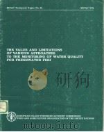 THE VALUE AND LIMITATIONS OF VARIOUS APPROACHES TO THE MONITORING OF WATER QUALITY FOR FRESHWATER FI（ PDF版）