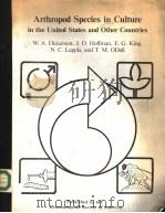 ARTHROPOD SPECIES IN CULTURE IN TEH UNITED STATES AND OTHER COUNTRIES PDF电子版封面