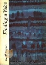 FINDING A VOICE PDF电子版封面 0673059774 JIM W.CORDER
