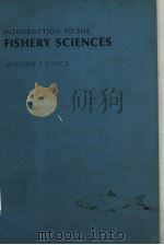 INTRODUCTION TO THE FISHERY SCIENCES PDF电子版封面 WILLIAM F.ROYCE