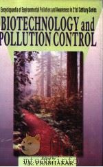 BIOTECHNOLOGY AND POLLUTION CONTROL PDF电子版封面 8126108401 V.K.PRABHAKAR
