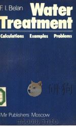 F.L.BELAN WATER TREATMENT CALCULATIONS EXAMPLES PROBLEMS PDF电子版封面 S.SEMYONOV M.SC.
