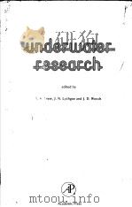 UNDERWATER RESEARCH PDF电子版封面 0122219503 E.A.DREW J.N.LYTHGOE J.D.WOO