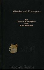 VITAMINS AND COENZYMES PDF电子版封面 ARTHUR F.WAGNER KARL FOLKERS