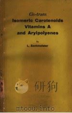 CIS-TRANS ISOMERIC CAROTENOIDS VITAMINS A AND ARYLPOLYENES（ PDF版）