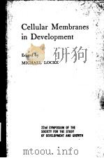 CELLULAR MEMBRANES IN DEVELOPMENT（ PDF版）