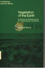 VEGETATION OF THE EARTH PDF电子版封面 0340171650