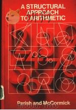 A STRUCTURAL APPROACH TO ARITHMETIC PDF电子版封面 CHARLES R.PARISH ROY L.MCCORM