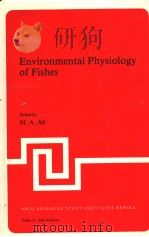 ENVIRONMENTAL PHYSIOLOGY OF FISHES PDF电子版封面 0306405741 M.A.ALI