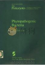 PHYTOPATHOGENIC BACTERIA     PDF电子版封面  0387908803  MORTIMER P.STARR 