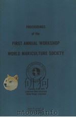 PROCEEDINGS OF THE FIRST ANNUAL WORKSHOP WORLD MARICULTURE SOCIETY PDF电子版封面