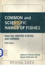 COMMON AND SCIENTIFIC NAMES OF FISHES FROM THE UNITED STATES AND CANADA FIFTH EDITION PDF电子版封面 0913235695
