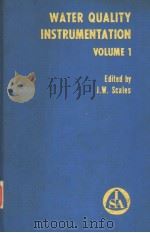 WATER QUALITY INSTRUMENTATION VOLUME 1 PDF电子版封面 JOHN W.SCALES