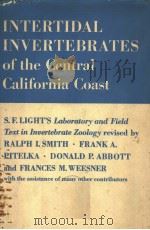 INTERTIDAL INVERTEBRATES OF THE CENTRAL CALIFORNIA COAST PDF电子版封面