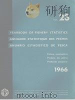 YEARBOOK OF FISHERY STATISTICS ANNUAIRE STATISTIQUE DES PECHES ANUARIO ESTADISTICO DE PESCA 1966 V PDF电子版封面