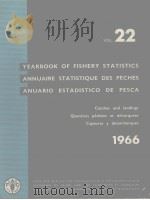 YEARBOOK OF FISHERY STATISTICS ANNUAIRE STATISTIQUE DES PECHES ANUARIO ESTADISTICO DE PESCA 1966 V PDF电子版封面