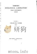 OSBORN ZOOLOGICAL LABORATORY YALE UNIVERSITY  VOLUME 14（ PDF版）