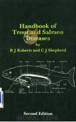 HANDBOOK OF TROUT AND SALMON DISEASES PDF电子版封面 0852381387 RONALD J ROBERTS AND C JONATHA