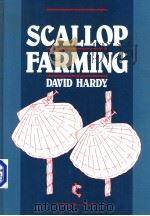 SCALLOP FARMING PDF电子版封面 0852381786 DAVID HARDY