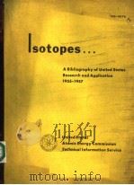 A BIBLIOGRAPHY OF UNITED STATES RESEARCH AND APPLICATION 1955-1957 PDF电子版封面 J.A.MCCORMICK