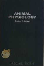 ANIMAL PHYSIOLOGY PDF电子版封面 BRADLEY T.SCHEER