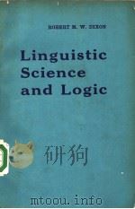 LINGUISTIC SCIENCE AND LOGIC PDF电子版封面 ROBERT M.W.DIXON
