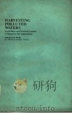 HARVESTING POLLUTED WATERS PDF电子版封面 0306363089 O.DEVIK