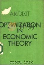 OPTIMIZATION IN ECONOMIC THEORY PDF电子版封面 0198771037 A.K.DIXIT