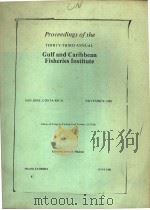 PROCEEDINGS OF THE THIRTY-THIRD ANNUAL GULF AND CARIBBEAN FISHERIES INSTITUTE（ PDF版）