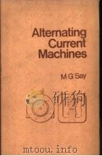 ALTERNATING CURRENT MACHINES FOURTH EDITION PDF电子版封面 027336197X M.G.SAY