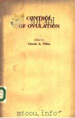 CONTROL OF OVULATION PDF电子版封面 CLAUDE A.VILLEE