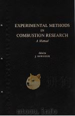 EXPERIMENTAL METHODS IN COMBUSTION RESEARCH A MANUAL PDF电子版封面 J.SURUGUE