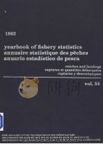 YEARBOOK OF FISHERY STATISTICS ANNUAIRE STATISTIQUE DES PECHES ANUARIO ESTADISTICO DE PESCA  VOL.54（ PDF版）