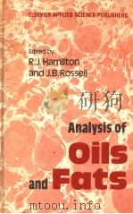 ANALYSIS OF OILS AND FATS PDF电子版封面 0853343853 R.J.HAMILTON AND J.B.ROSSELL