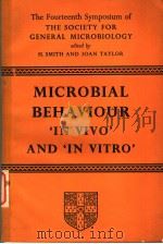 MICROBIAL BEHAVIOUR IN VIVO AND IN VITRO PDF电子版封面