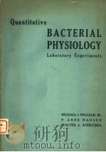 QUANTITATIVE BACTERIAL PHYSIOLOGY LABORATORY EXPERIMENTS（ PDF版）