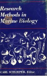 RESEARCH METHODS IN MARINE BIOLOGY PDF电子版封面 0295952342 CARL SCHLIEPER