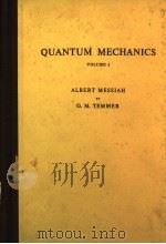 QUANTUM MECHANICS VOLUME I PDF电子版封面 G.M.TEMMER